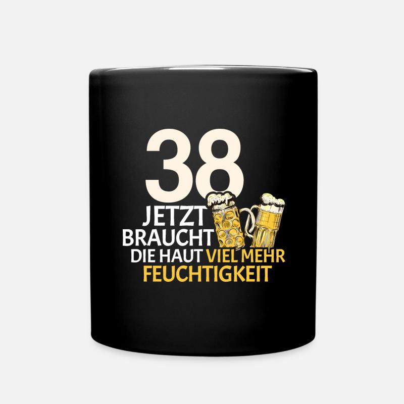 Bier Geschenk Geburtstag Saufen Bierchen - Tasse einfarbig - Schwarz