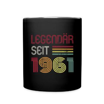 Legendär Seit 1961 Jahr Retro 61er Jahrgang - Tasse einfarbig - Schwarz - Vorne