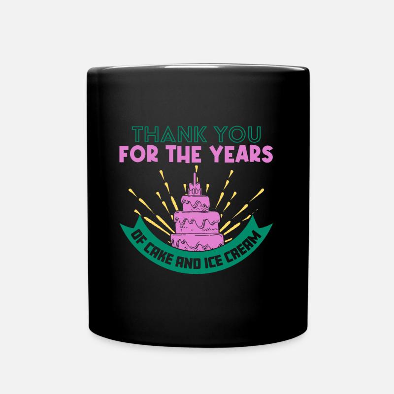 Funny birthday saying - birthday - Full Colour Mug - black