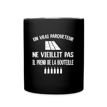 Un vrai parqueteur ne vieillit pas t-shirt homme - Mug uni - noir - Devant