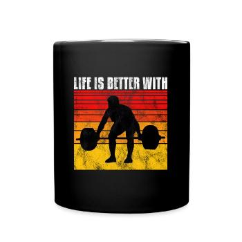 life is better with bodybuilding GYM Bodybuilder - Tasse einfarbig - Schwarz - Vorne