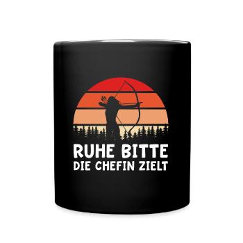 Ruhe bitte die Chefin zielt Bogenschießen - Tasse einfarbig - Schwarz - Vorne