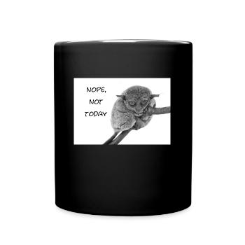 Nope, not today - Tasse einfarbig - Schwarz - Vorne