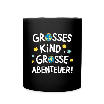 Kita Absolvent Großes Abenteuer: Einschulung Erstk - Tasse einfarbig - Schwarz - Vorne