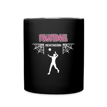 Faustball Rentnerin Rente Ruhestand Faustballerin - Tasse einfarbig - Schwarz - Vorne
