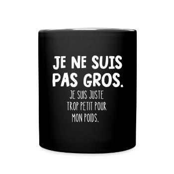 je ne suis pas gros - Mug uni - noir - Devant
