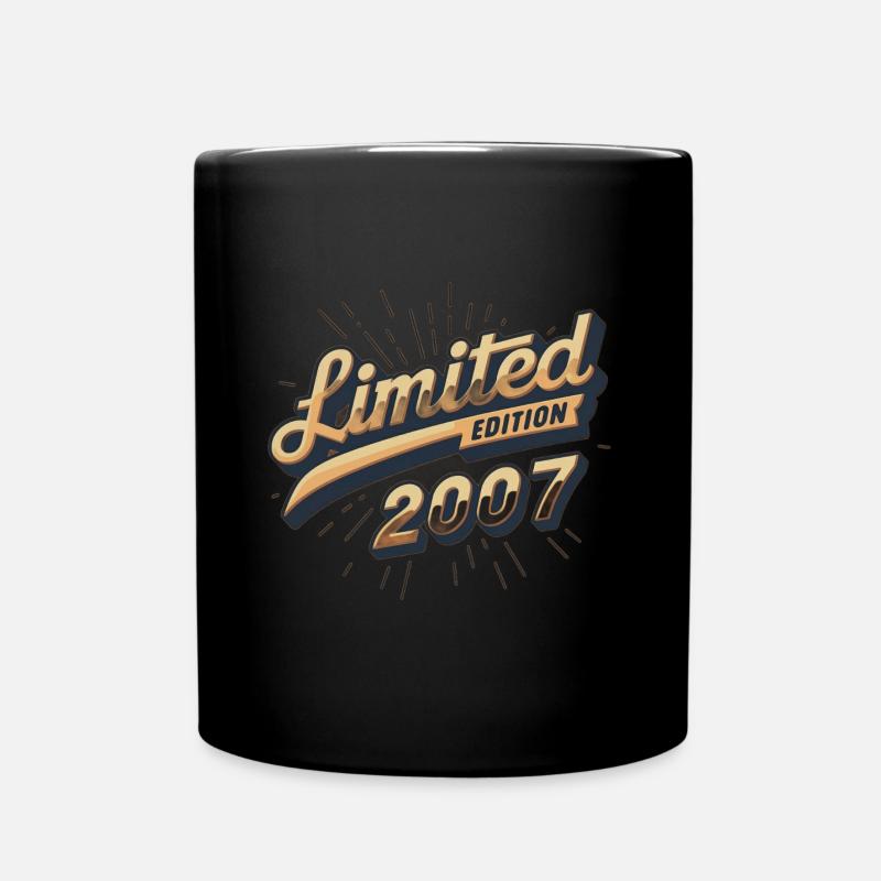 Limited Edition 2007 18. Geburtstag Geschenk - Tasse einfarbig - Schwarz