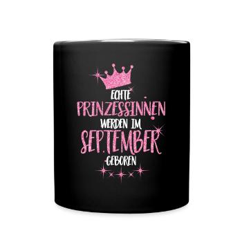 ECHTE PRINZESSINNEN WERDEN IM SEPTEMBER GEBOREN - Tasse einfarbig - Schwarz - Vorne