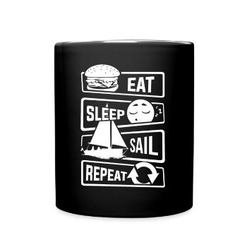 Eat Sleep Sail Repeat - sailing sailboat boat lake - Full Colour Mug - black - Front