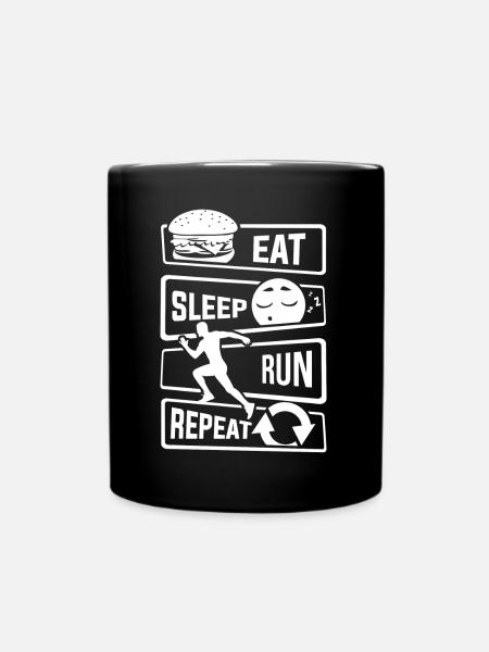Eat Sleep Run Repeat - Laufen Läufer Fitness Sport - Tasse einfarbig - Schwarz
