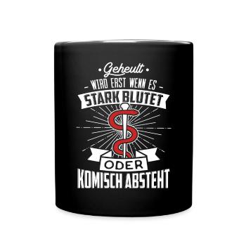 Geheult wird erst wenn es stark blutet - Sanitäter - Tasse einfarbig - Schwarz - Vorne