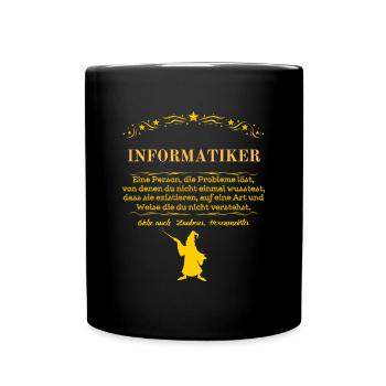 Fun shirt für Informatiker - Tasse einfarbig - Schwarz - Vorne