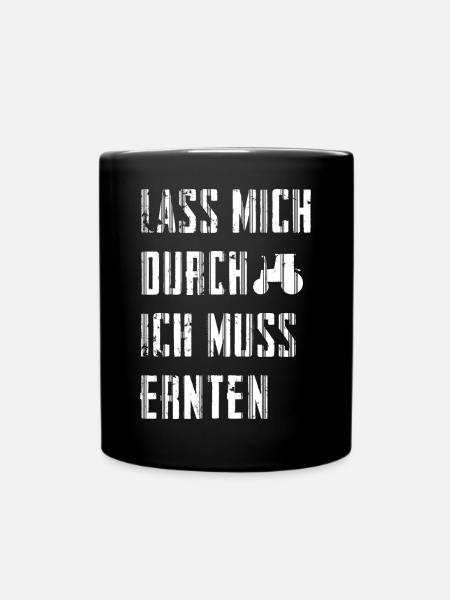 Lass mich durch | Traktor Landwirtschaft Geschenk - Tasse einfarbig - Schwarz