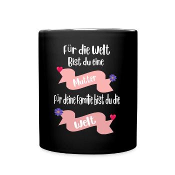 Mütterliebe Weltmotiv Design - Tasse einfarbig - Schwarz - Vorne