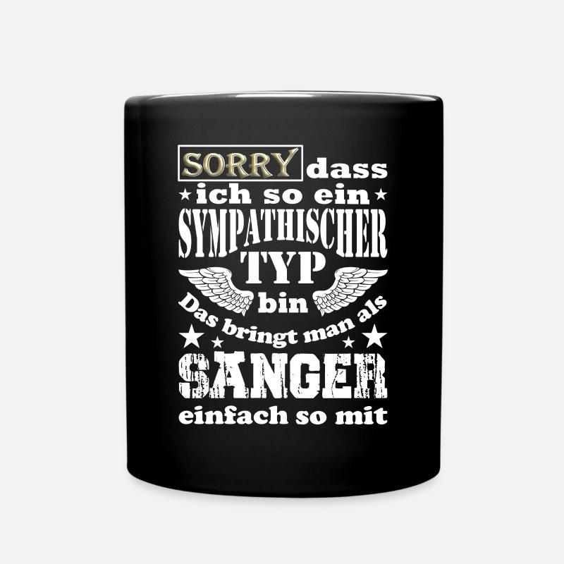 Sympathischer Sänger, lustiger Spruch, Rock - Tasse einfarbig - Schwarz