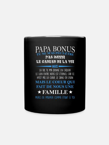 Papa bonus TU NE M’AS PEUT-ÊTRE PAS DONNE LE CADEA - Mug uni - noir