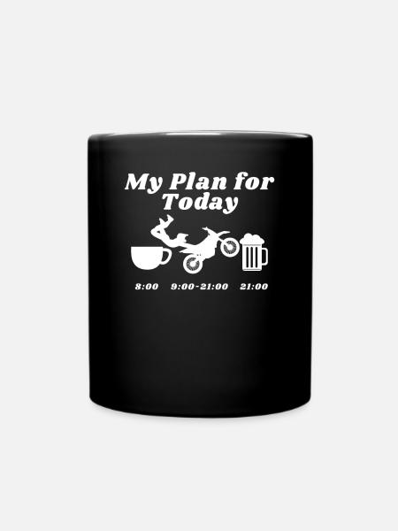 my plan for today motocross - Tasse einfarbig - Schwarz