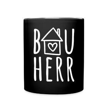Hausbau Haus bauen Baustelle Eigenheim Bauherr - Tasse einfarbig - Schwarz - Vorne
