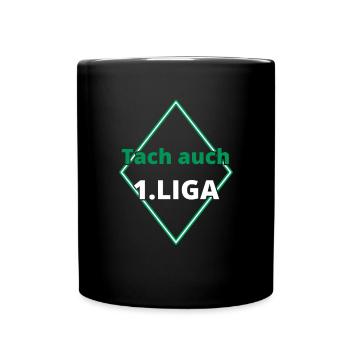 Tach auch 1.Liga Bremen - Tasse einfarbig - Schwarz - Vorne