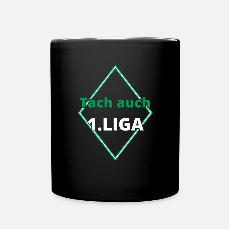 Tach auch 1.Liga Bremen - Tasse einfarbig - Schwarz