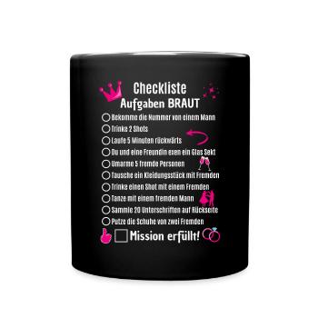 Checkliste Junggesellin Braut JGA - Tasse einfarbig - Schwarz - Vorne