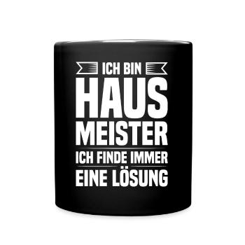 Ich bin Hausmeister ich finde Lösung Gebäudewart - Tasse einfarbig - Schwarz - Vorne