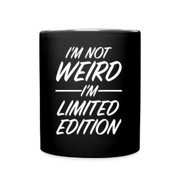 I'm not funny, I'm a unique piece - Full Colour Mug - black - Front