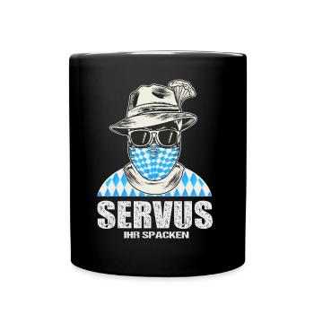 Volksfest Bayrisch Lustig Servus ihr Spacken - Tasse einfarbig - Schwarz - Vorne