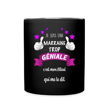 Ma Marraine Est Trop Géniale et Je l'aime - Mug uni - noir - Devant