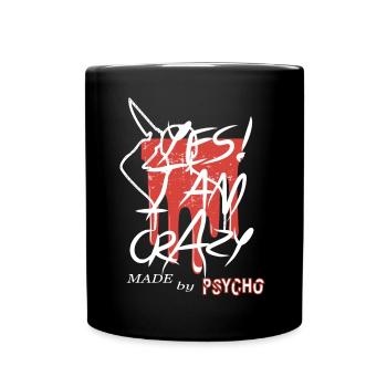 Ja ich bin Verrückt - Tasse einfarbig - Schwarz - Vorne