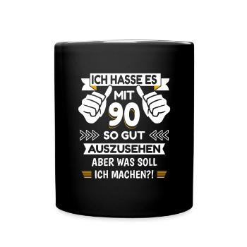 90. Geburtstag Spruch lustig - Tasse einfarbig - Schwarz - Vorne