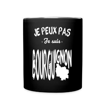 Je peux pas je suis Bourguignon - Mug uni - noir - Devant
