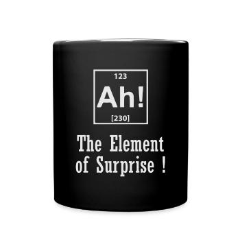 The Element of Surprise - Full Colour Mug - black - Front