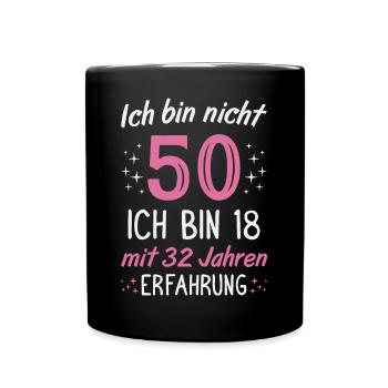 50. Geburtstag Lustig 50 Jahre Geburtstagsgeschenk - Tasse einfarbig - Schwarz - Vorne