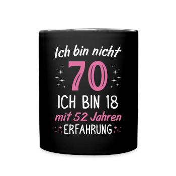 70. Geburtstag Lustig 70 Jahre Geburtstagsgeschenk - Tasse einfarbig - Schwarz - Vorne