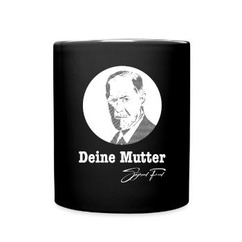 Deine Mutter Sigmund Freud - Tasse einfarbig - Schwarz - Vorne
