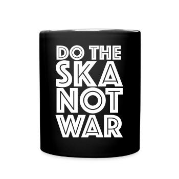 Faites la guerre Ska Not - Mug uni - noir - Devant