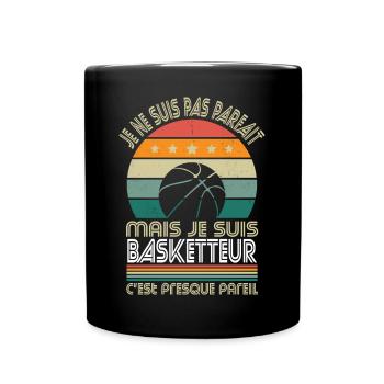 Je ne suis pas parfait mais je suis basketteur - Mug uni - noir - Devant