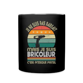 Je ne suis pas parfait mais je suis bricoleur - Mug uni - noir - Devant