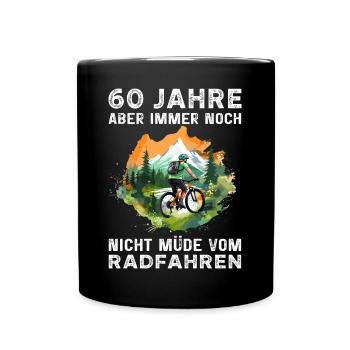 Fahrradfahrer Radfahrer 60 Geburtstag Spruch - Tasse einfarbig - Schwarz - Vorne