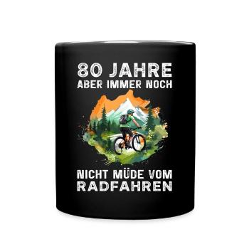 Fahrrad Fahrradfahrer 80 Geburtstag Radfahrer - Tasse einfarbig - Schwarz - Vorne