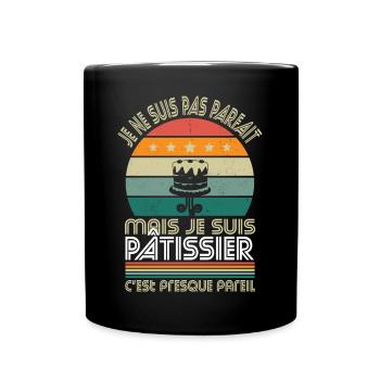Je ne suis pas parfait mais je suis pâtissier - Mug uni - noir - Devant