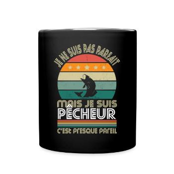 Je ne suis pas parfait mais je suis pêcheur - Mug uni - noir - Devant