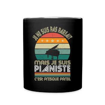 Je ne suis pas parfait mais je suis pianiste - Mug uni - noir - Devant