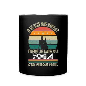 Je ne suis pas parfait mais je fais du yoga - Mug uni - noir - Devant