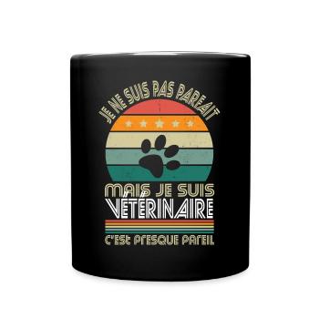 Je ne suis pas parfait mais je suis vétérinaire - Mug uni - noir - Devant
