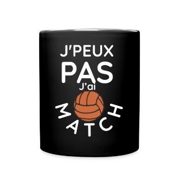 j'e peux pas j'ai match - Mug uni - noir - Devant