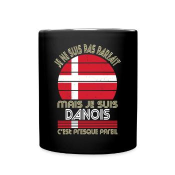 Je ne suis pas parfait mais je suis Danois - Mug uni - noir - Devant