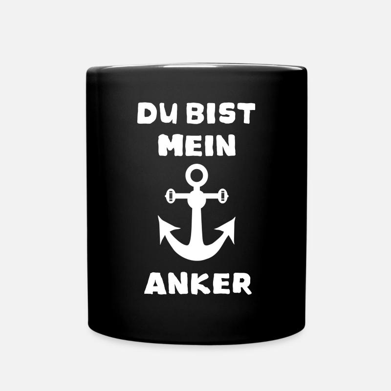 Du bist mein Anker - Tasse einfarbig - Schwarz