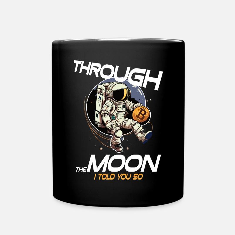 Bitcoin Maximalist To The Moon Astronaut Krypto  - Tasse einfarbig - Schwarz